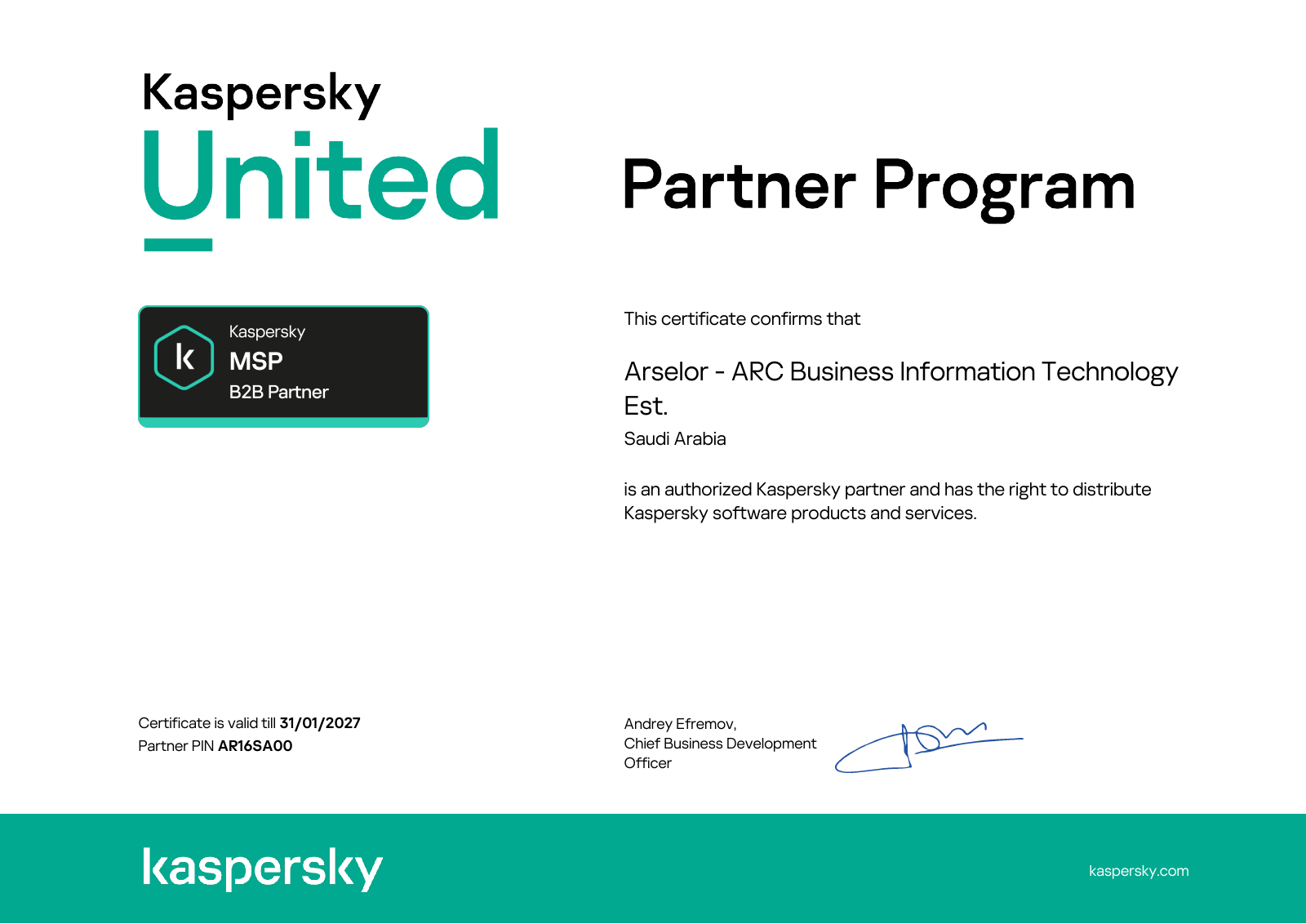 شهادة Kaspersky United الأصلية باسم آرسيلور كشريك MSP لقطاع الأعمال، رقم الشريك AR16SA00، سارية حتى 31 يناير 2027.